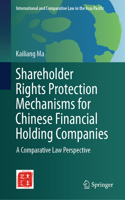 Shareholder Rights Protection Mechanisms for Chinese Financial Holding Companies