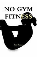 No Gym Fitness