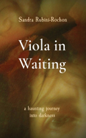 Viola in Waiting