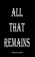 All That Remains