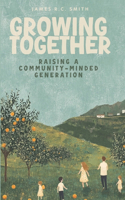 Growing Together