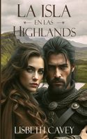 La isla en las Highlands