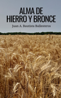 Alma de Hierro y Bronce