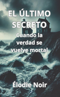 El Último Secreto