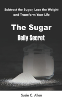 Sugar Belly Secret