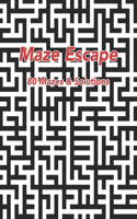Maze Escape