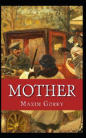 Mother (Gorky novel) Annotated