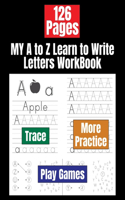 MY A to Z Learn to Write Letters WorkBook