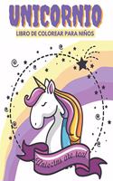Unicornio Libro de Colorear Para Niños: libro de colorear para niños 3 años - 6 años, cuaderno colorear niños y niñas, (Regalos para niños, tamaño grande)