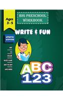 Big Preschool Workbook Write and fun - Ages 3 - 5