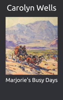 Marjorie's Busy Days