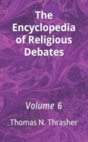 Encyclopedia of Religious Debates