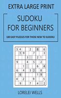 Sudoku for Beginners: 100 Easy Puzzles for those New to Sudoku