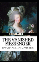 The Vanished Messenger Illustrated
