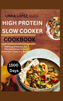 High Protein Slow Cooker Cookbook