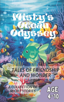 Misty's Ocean Odyssey: Tales of Friendship and Wonder(1 Swimming Through Secrets)