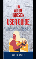 Adobe Indesign User Guide