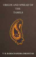 Origin and Spread of the Tamils