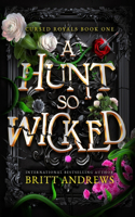 Hunt So Wicked