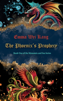 Phoenix's Prophecy