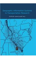 Geographic Information Systems in Transportation Research