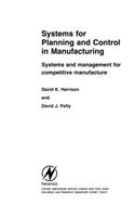 Systems for Planning and Control in Manufacturing