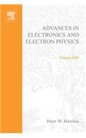 Advances in Electronics and Electron Physics