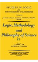 Logic, Methodology and Philosophy of Science VI: (Studies in Logic and the Foundations of Mathematics)