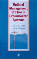 Optimal Management of Flow in Groundwater Systems