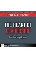 The Heart of Leadership