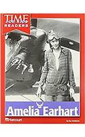 Harcourt School Publishers Reflexiones California: Time for Kids Reader Grade 2 Amelia Earhart