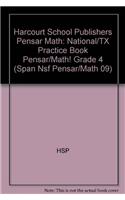 Harcourt School Publishers Pensar Math: National/TX Practice Book Pensar/Math! Grade 4