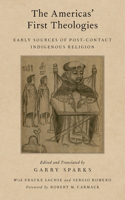 Americas' First Theologies