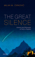 The Great Silence