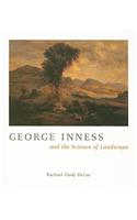 George Inness and the Science of Landscape