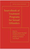Sourcebook of Treatment Programs for Sexual Offenders