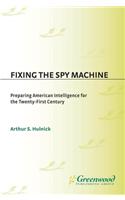 Fixing the Spy Machine