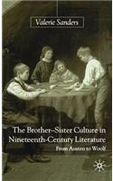 Brother-Sister Culture in Nineteenth-Century Literature