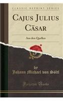 Cajus Julius Cäsar