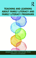 Teaching and Learning about Family Literacy and Family Literacy Programs