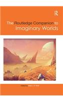 The Routledge Companion to Imaginary Worlds
