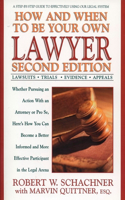 How and When to be Your Own Lawyer