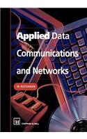 Applied Data Communications and Networks