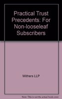 Practical Trust Precedents
