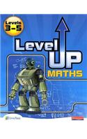 Level Up Maths: Pupil Book (Level 3-5): (Level Up Maths)