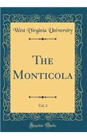 The Monticola, Vol. 2 (Classic Reprint)