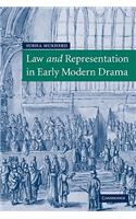 Law and Representation in Early Modern Drama