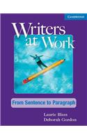 Writers at Work: From Sentence to Paragraph Student's Book