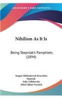 Nihilism As It Is