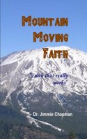 Mountain Moving Faith